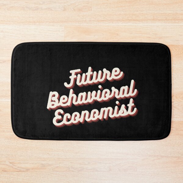Item preview, Future Behavioral Economist designed and sold by Crafty-Mornings.