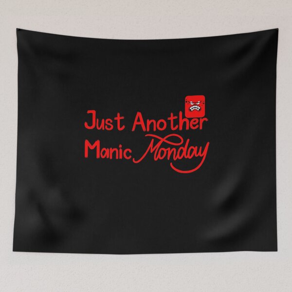 Item preview, Just Another Manic Monday , Funny designed and sold by laamriya974.