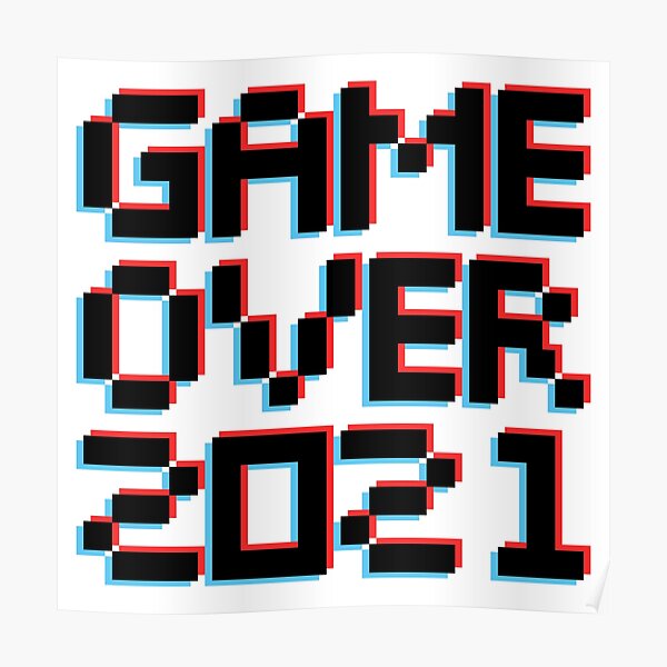 Game Over 2021 Poster