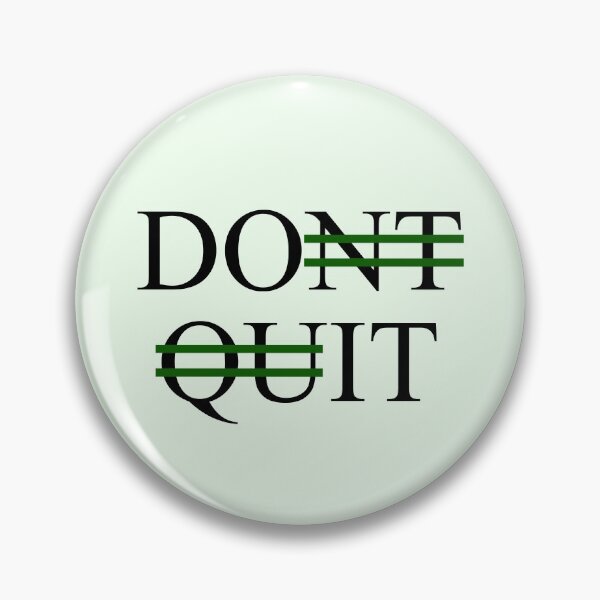 Item preview, Don't Quit, Do It designed and sold by RinozaRose.