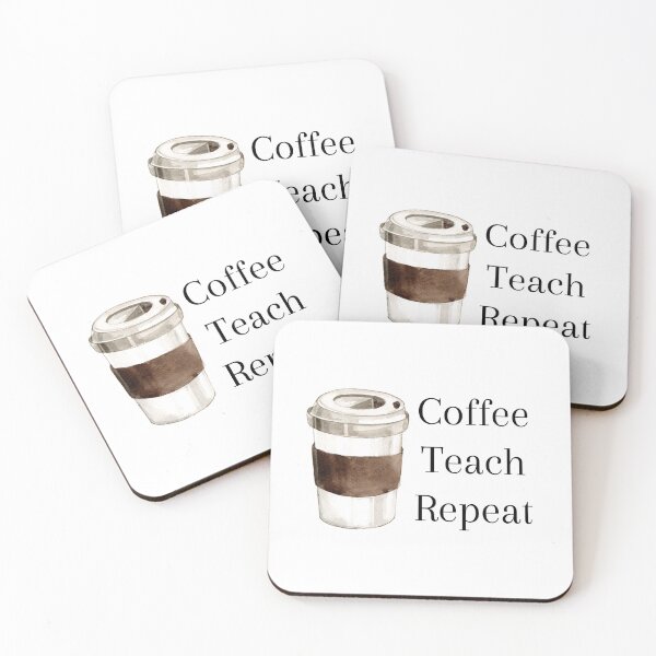 Item preview, Coffee Teach Repeat, Teacher, Homeschool designed and sold by 2ModernHippies.