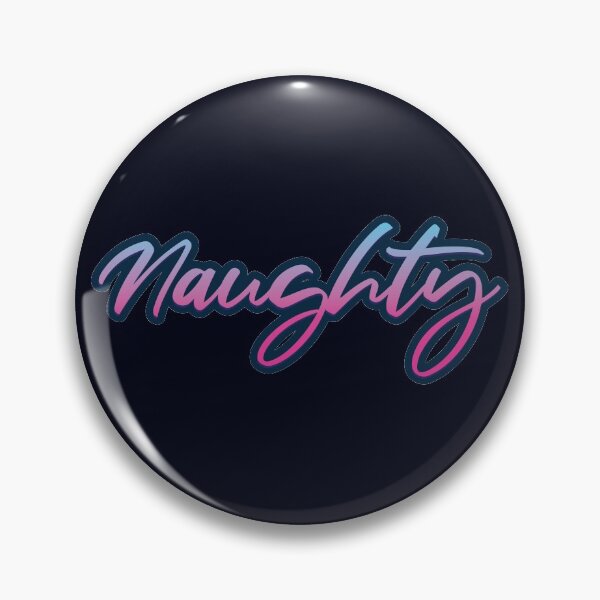 Item preview, Naughty - Nice designed and sold by SweetLog.