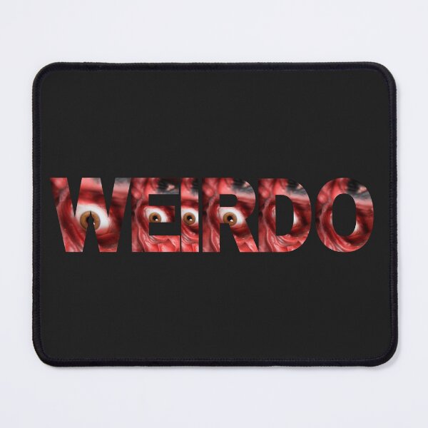 Item preview, WEIRDO designed and sold by MetalRockProg.