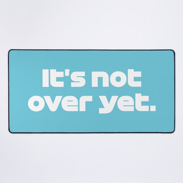 Item preview, "It's Not Over Yet" HAM. - Team Radio Brazil GP 2021 (Light Blue BG) designed and sold by FilipeFerreira.