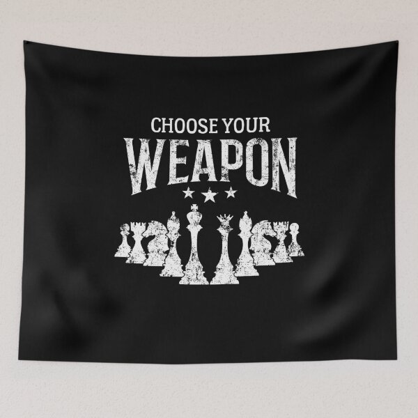 Item preview, Chess Player Choose Your Weapon Chess  designed and sold by The Junto Shop.