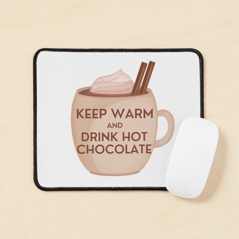 Mug keep Warm and Drink Hot Chocolate 