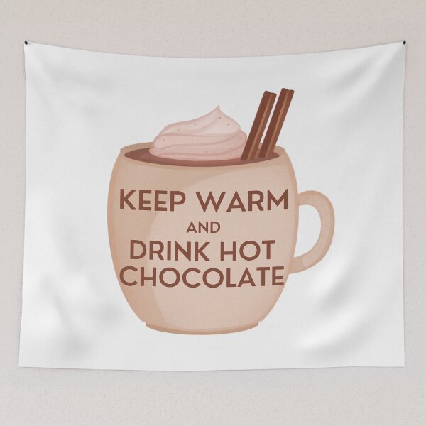 Item preview, Keep Warm and Drink Hot Chocolate Design designed and sold by Pun Intended.