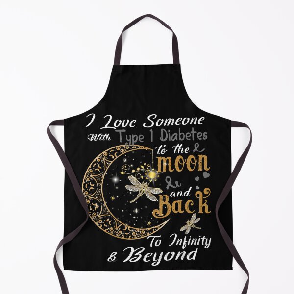 Item preview, I Love Someone With Type 1 Diabetes To The Moon And Back designed and sold by Adropine.