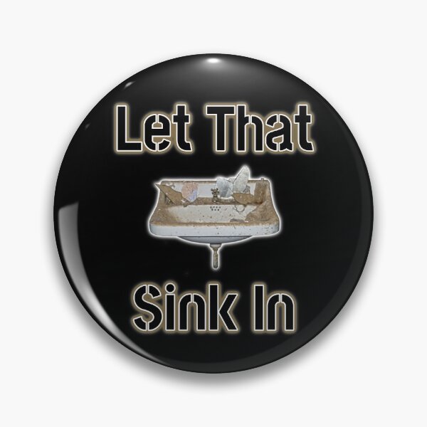 Item preview, Let that sink in designed and sold by SwirlyWrlyDyes.