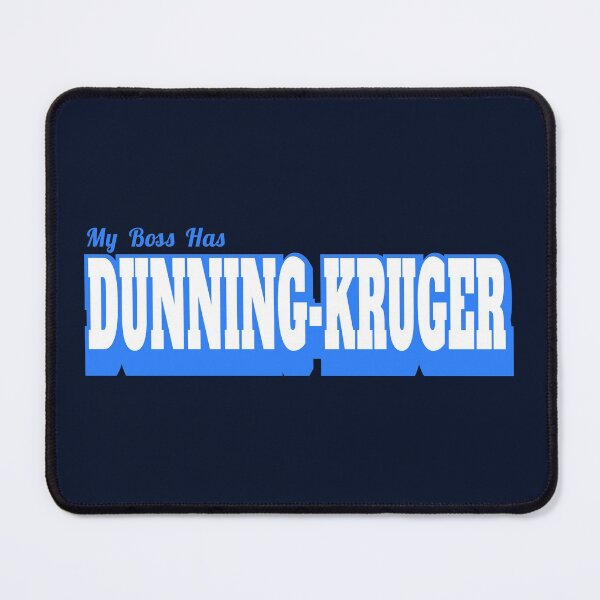 Item preview, My boss has Dunning-Kruger designed and sold by jdtees.