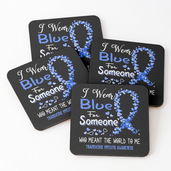 Item preview, I Wear Blue For Transverse Myelitis Awareness designed and sold by Tadmab.