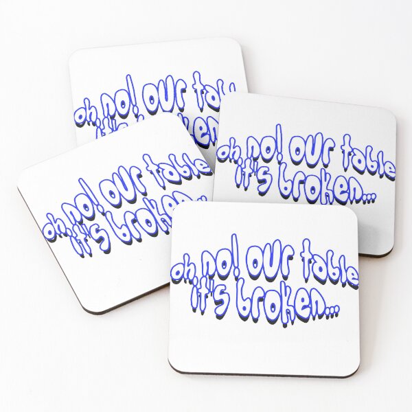 Item preview, oh no our table its broken designed and sold by punke designs.