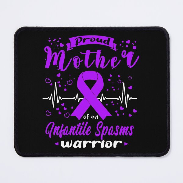 Item preview, Proud Mother Of An Infantile Spasms Warrior designed and sold by Grooffos.