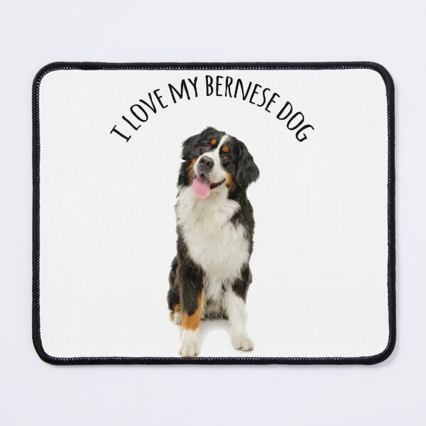 Item preview, I love my bernese dog designed and sold by Made-By-Art.