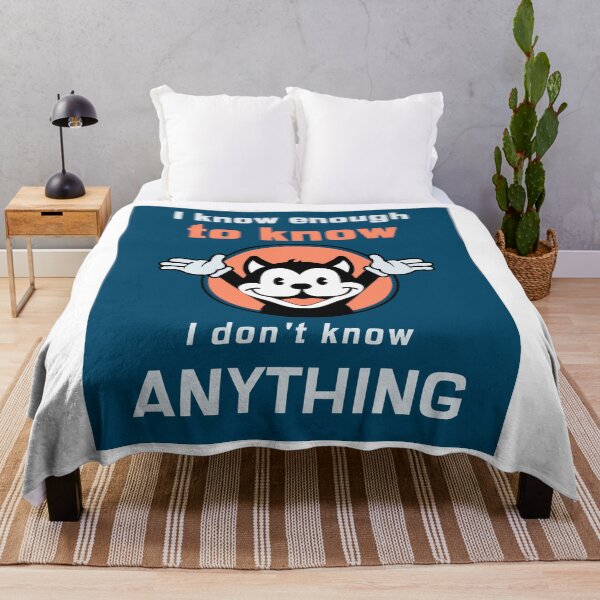 Item preview, I know enough to know I don't know Anything (on white) designed and sold by GagiTees.