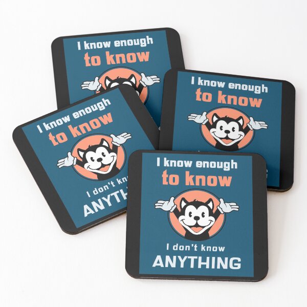 Item preview,  I know enough to know I don't know Anything (on black) designed and sold by GagiTees.