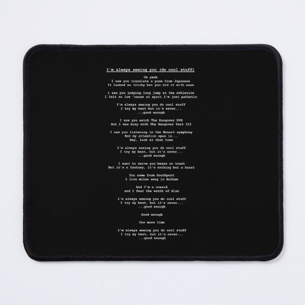 Item preview, I'm always seeing you (do cool stuff) white ver lyrics designed and sold by The British Bunny Hop Shop.