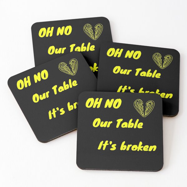 Item preview, Oh No Our Table Is Broken designed and sold by Mo2mo.