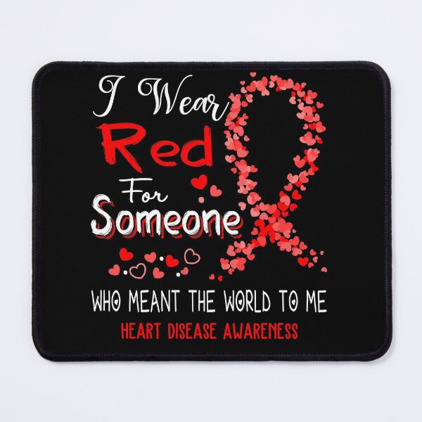 Item preview, I Wear Red For Heart Disease Awareness designed and sold by Tadmab.