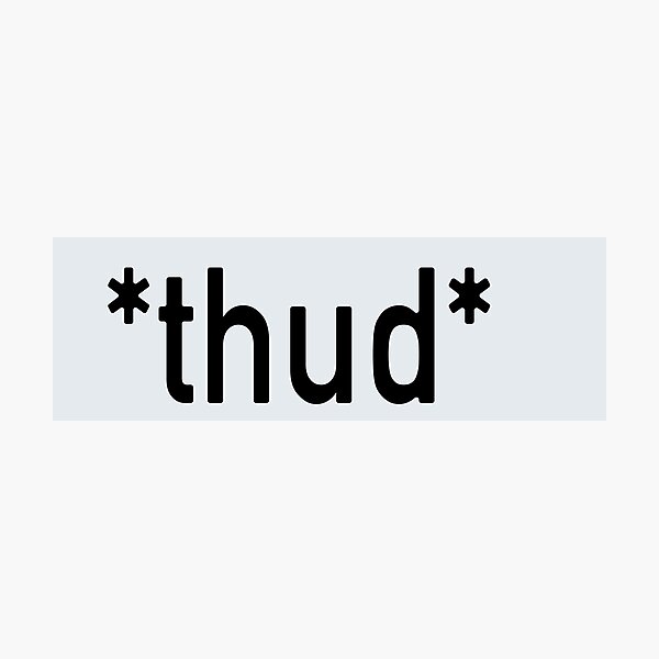 Item preview, *Thud* designed and sold by Biochao.