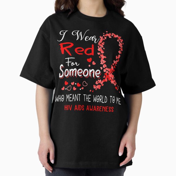 Item preview, I Wear Red For Hiv Aids Awareness designed and sold by Tadmab.