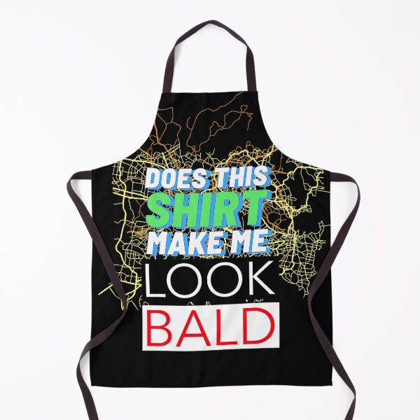 Item preview, DOES THIS SHIRT MAKE ME LOOK BALD ESSENTIAL T-SHIRT designed and sold by BestCoolStuff.