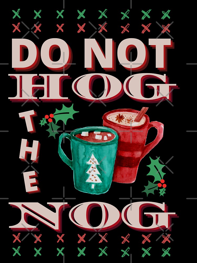 Funny Christmas Vacation Egg Nog Hog T-Shirt