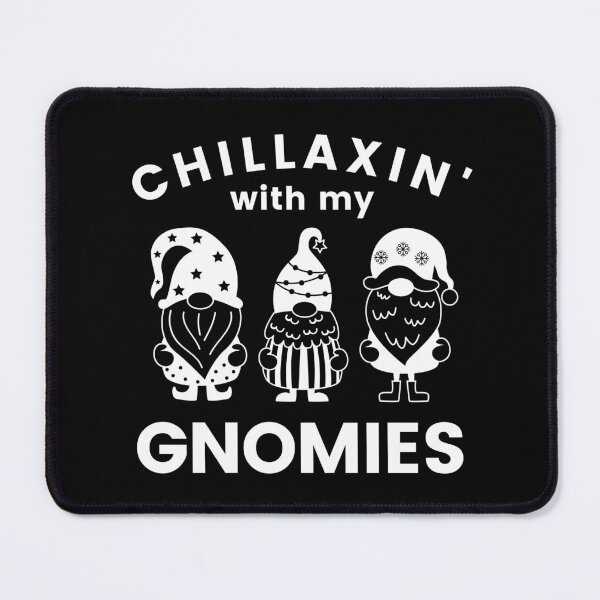 Item preview, Chillaxin With My Gnomies Text Typography with 3 Cute Gnomies  designed and sold by RKMR.