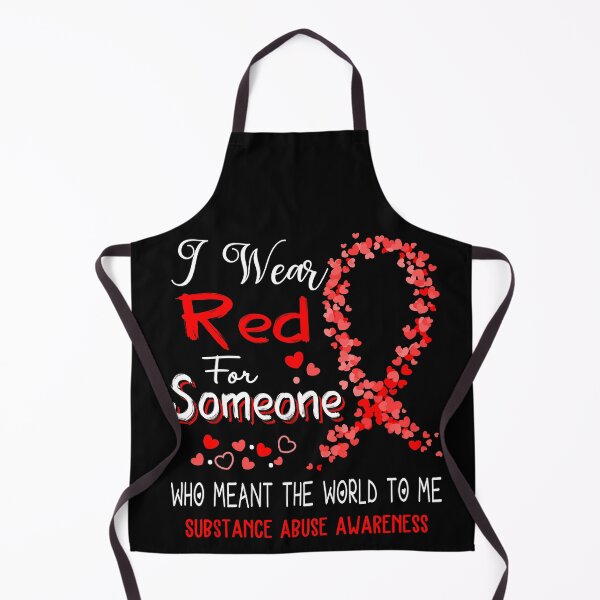 Item preview, I Wear Red For Substance Abuse Awareness designed and sold by Tadmab.