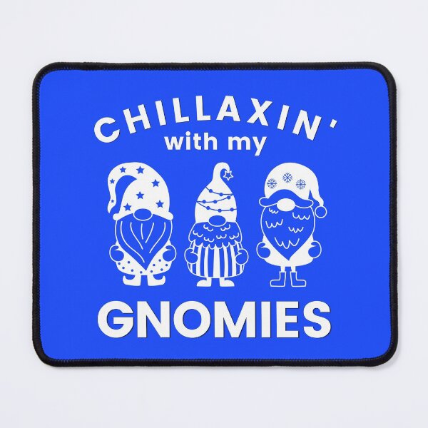 Item preview, Chillaxin With My Gnomies Text Typography with 3 Cute Gnomies designed and sold by RKMR.