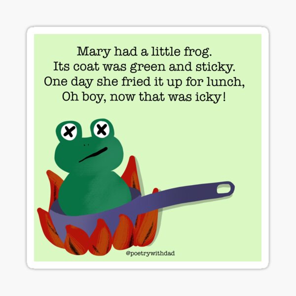 Mary Had A Little Frog Mary Had A Little Frog