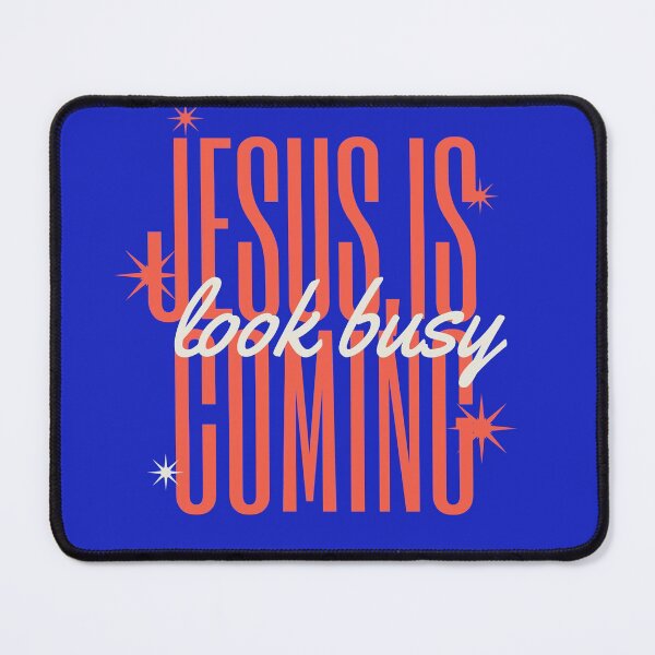 Item preview, Jesus is coming ,look busy! designed and sold by outlaw70.
