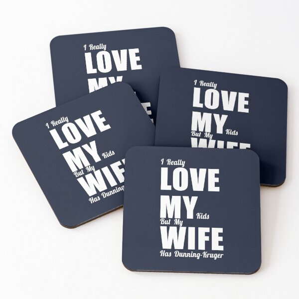 Item preview, My wife has Dunning-Kruger designed and sold by jdtees.
