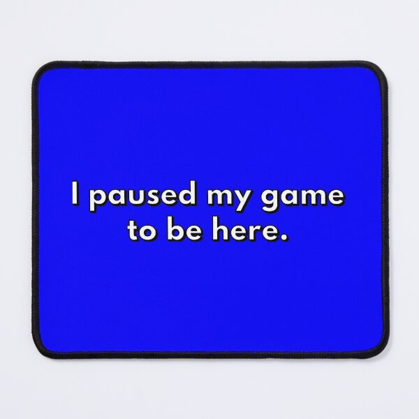 Item preview, Paused My Game designed and sold by Capputeeno.