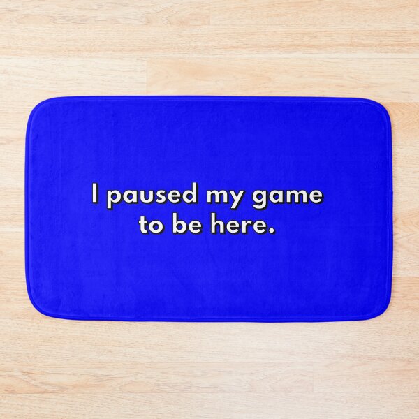 Item preview, Paused My Game designed and sold by Capputeeno.