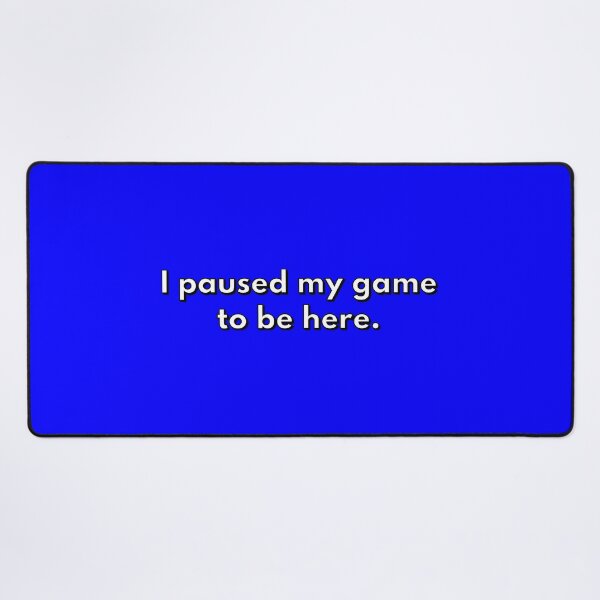 Item preview, Paused My Game designed and sold by Capputeeno.