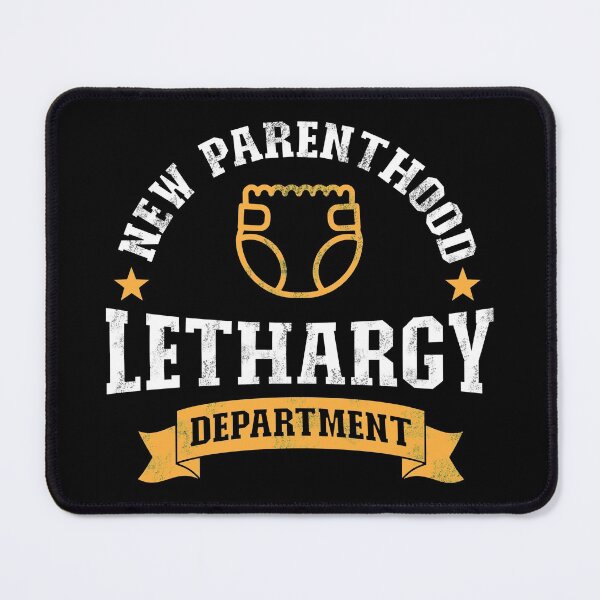 Item preview, New Parenthood Lethargy Department New Parents designed and sold by introversation.