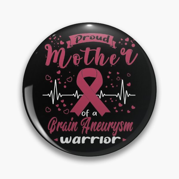 Item preview, Proud Mother Of A BRAIN ANEURYSM Warrior designed and sold by Grooffos.