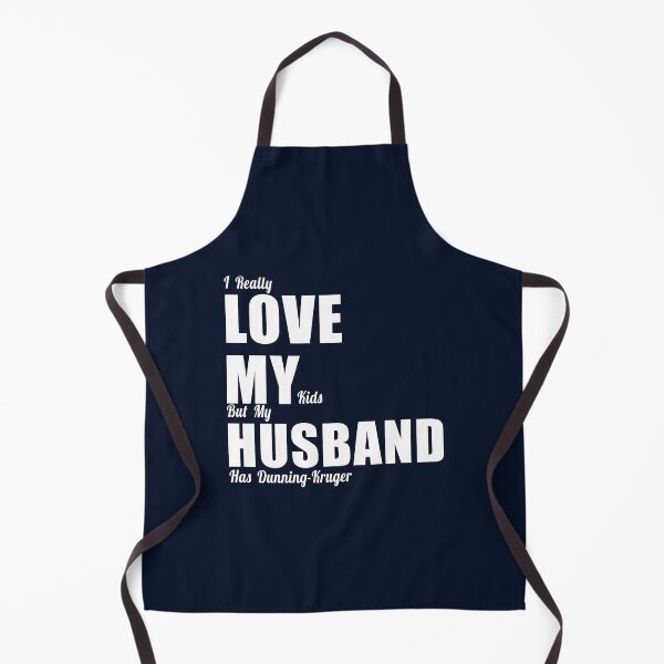 Item preview, My husband has Dunning-Kruger designed and sold by jdtees.