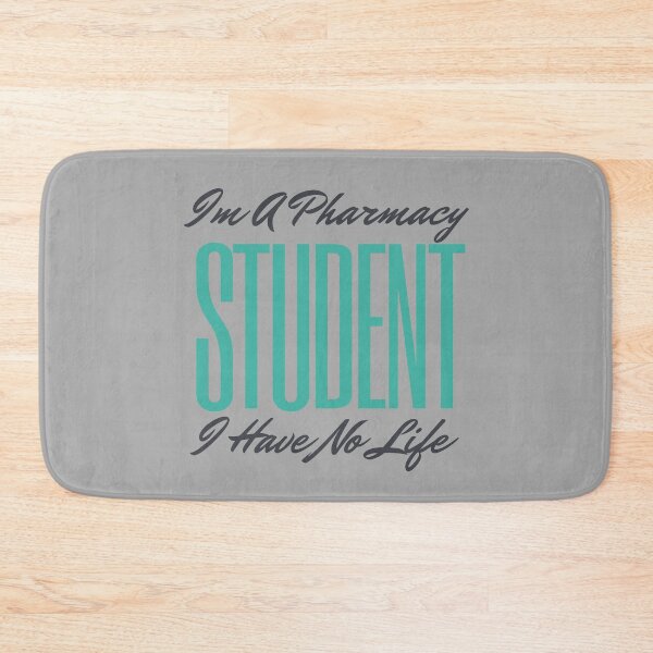 Item preview, Im A Pharmacy Student I Have No Life, designed and sold by 69hoffman.