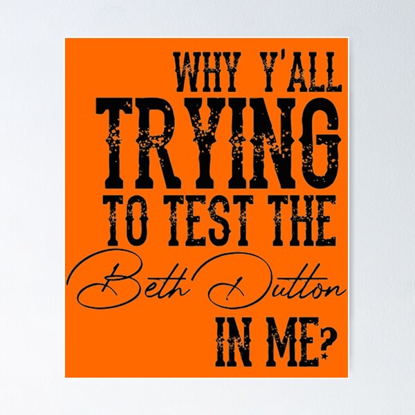 Item preview, Beth Dutton Quotes designed and sold by PhamNina.