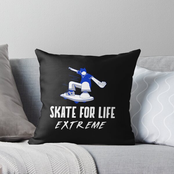 Item preview, Skate For Life - Extremo designed and sold by Mysmartworld.