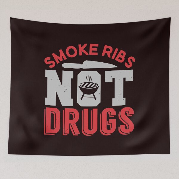 Item preview, Smoke Ribs, Not Drugs - Funny BBQ Shirt designed and sold by StreetShirts1.