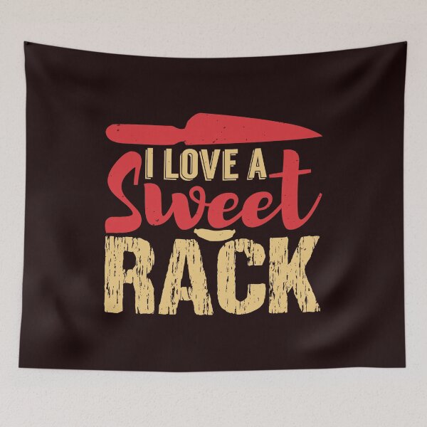 Item preview, I love a Sweet Rack - Funny BBQ Shirt designed and sold by StreetShirts1.