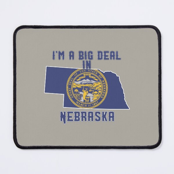 Item preview, I'm a big deal in Nebraska designed and sold by GamerGeekMedia.