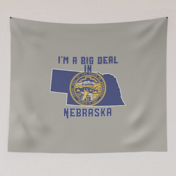 Item preview, I'm a big deal in Nebraska designed and sold by GamerGeekMedia.