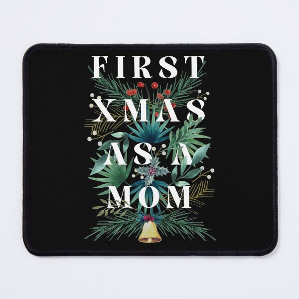 Item preview, First Xmas as a Mom designed and sold by NiceSign.