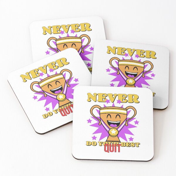 Item preview, Never Do Your Best Quit designed and sold by crazydotdesigns.