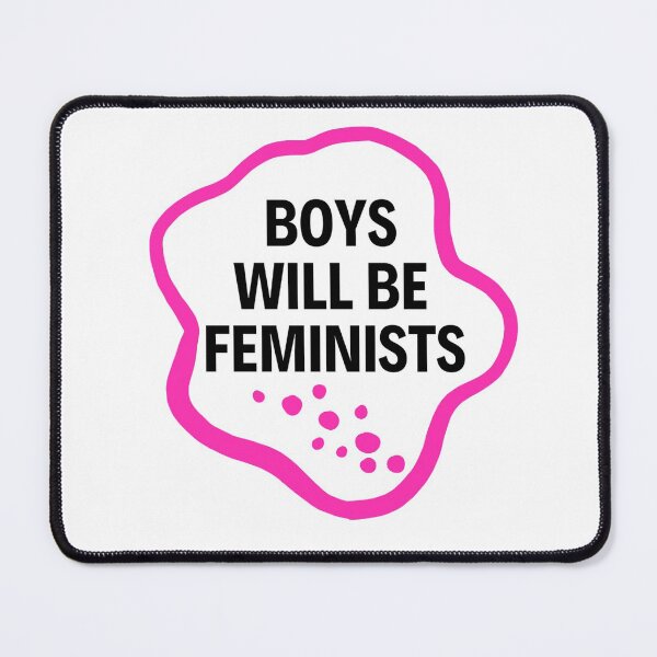 Item preview, Boys Will Be Boys Memes Funny Feminism Sayings Lovers designed and sold by chetan786.