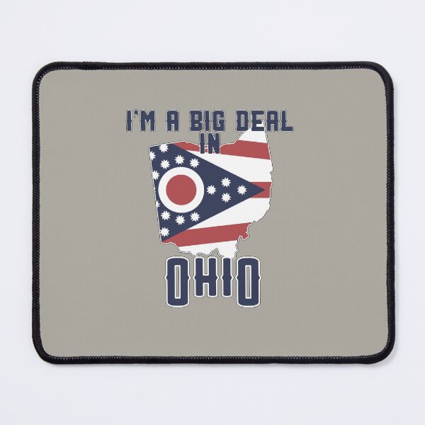 Item preview, I'm a big deal in Ohio designed and sold by GamerGeekMedia.